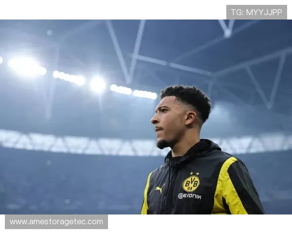 曼联白养桑乔拉爵今夏免费放人